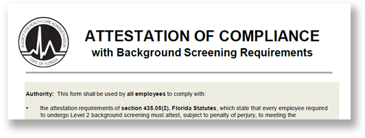 The top of a healthcare form to provide background screenings. The form is titled attestation of compliance with background screening requirements